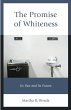 Promise of Whiteness - Bild 1