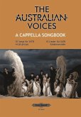 The Australian Voices A Cappella Songbook -- 10 Songs for Satb Vocal Groups