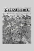 Elizabithia: The War Against Musical Tyranny and the Search for Lost Music Trees