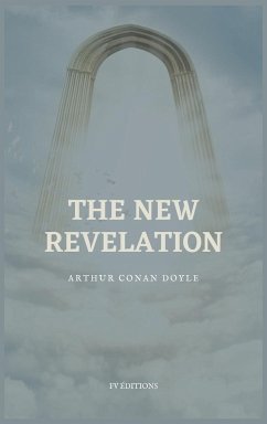 The New Revelation - Conan Doyle, Arthur