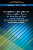 Defense Research Capacity at Historically Black Colleges and Universities and Other Minority Institutions