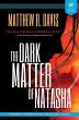 The Dark Matter of Natasha - Bild 1
