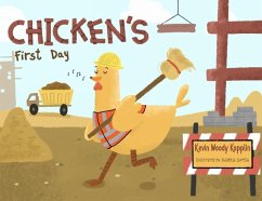 Chicken's First Day - Kopplin, Kevin W