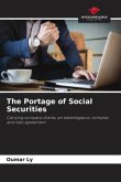 The Portage of Social Securities