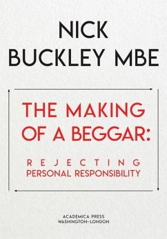 The Making of a Beggar - Buckley, Nick