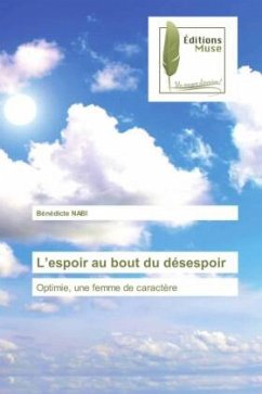 L¿espoir au bout du désespoir - NABI, Bénédicte