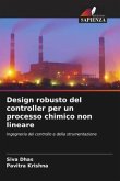 Design robusto del controller per un processo chimico non lineare