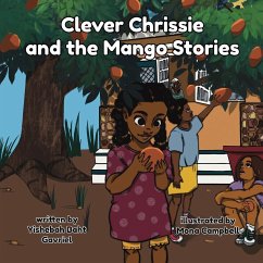 Clever Chrissie and the Mango Stories - Baht Gavriel, Yishebah