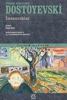 Insanciklar - Mihaylovic Dostoyevski, Fyodor