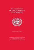 The United Nations Disarmament Yearbook 2021: Part I