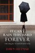 It Can't Rain This Hard Forever - Bild 1