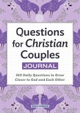 Questions for Christian Couples Journal