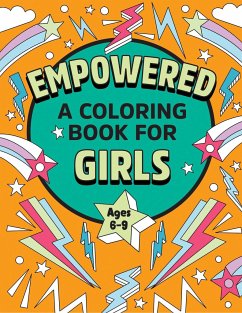 Empowered: A Coloring Book for Girls - Rockridge Press