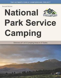 National Park Service Camping, Second Edition: Directory of 1,615 Camping Areas in 37 States - Campgrounds, Ultimate