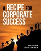 A Recipe for Corporate Success