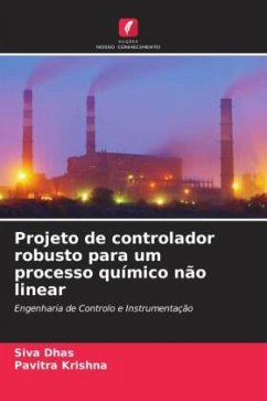 Projeto de controlador robusto para um processo químico não linear - Dhas, Siva;Krishna, Pavitra