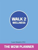 Walk 2 Wellness Planner