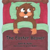 The Easter Beaver The Easter Beaver