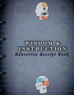 Wisdom & Instruction - Manley, Daniel C.