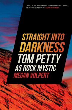 Straight Into Darkness - Volpert, Megan