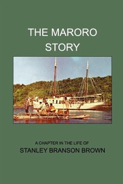 The Maroro Story - Brown, Stan; Rogers, Sam