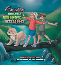 Claudia Builds a Bridge for Bruno - Duncan, Diana