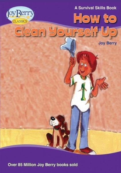 How To Clean Yourself Up