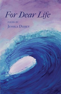 For Dear Life - Dubey, Jessica