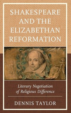 Shakespeare and the Elizabethan Reformation - Taylor, Dennis