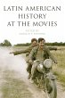 Latin American History at the Movies - Bild 1