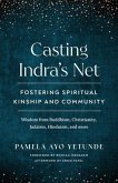 Casting Indra's Net