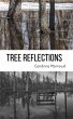 Tree Reflections (eBook, ePUB) - Bild 1