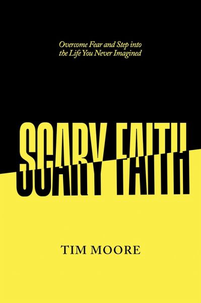 Scary Faith (eBook, ePUB) Scary Faith (eBook, ePUB)