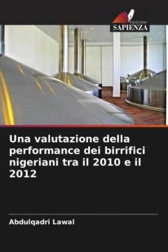 Una valutazione della performance dei birrifici nigeriani tra il 2010 e il 2012 - Lawal, Abdulqadri