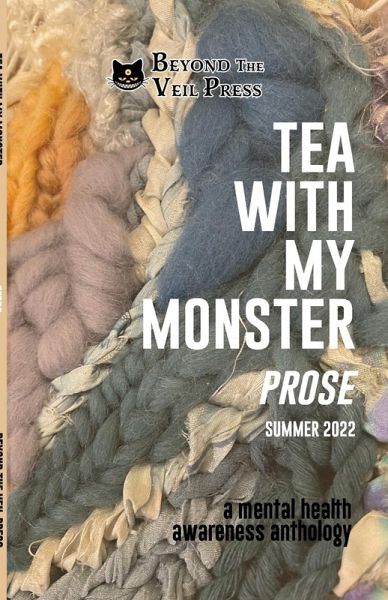 Tea With My Monster - Prose (Contributor Edition) Tea With My Monster - Prose (Contributor Edition)