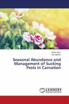 Seasonal Abundance and Management of Sucking Pests in Carnation