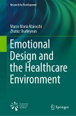 Emotional Design and the Healthcare Environment (eBook, PDF)