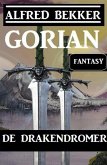 Gorian - de Drakendromer (eBook, ePUB)