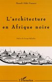 L'architecture en Afrique Noire