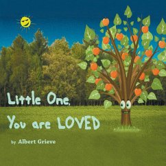 Little One, You Are Loved - Grieve, Albert
