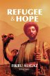 Refugee & Hope - Bild 1
