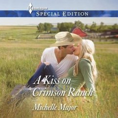 A Kiss on Crimson Ranch - Major, Michelle