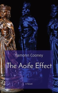 The Aoife Effect - Cooney, Eamonn