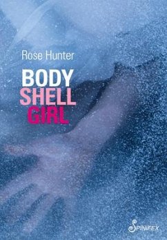 Body Shell Girl - Hunter, Rose