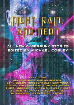 Night, Rain, And Neon - Mcdonald, Ian; Gibson, Gary