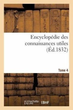 Encyclopédie des connaissances utiles - Sans Auteur