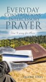 Everyday Conversations on Intercessory Prayer
