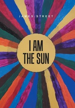 I Am the Sun - Street, James