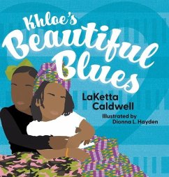 Khloe's Beautiful Blues - Caldwell, Laketta