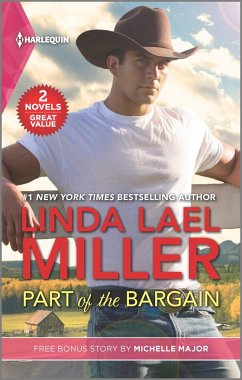 Part of the Bargain and Her Texas New Year's Wish - Miller, Linda Lael; Major, Michelle